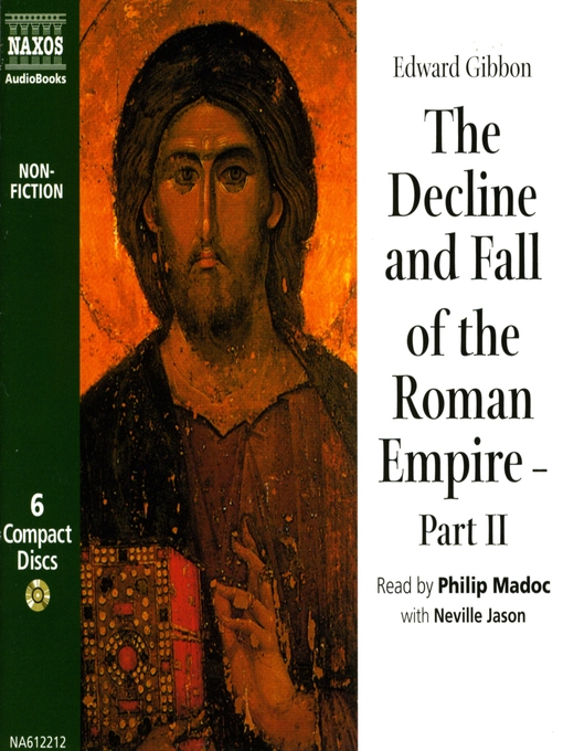 Title details for The Decline & Fall of the Roman Empire--Part 2 by Edward Gibbon - Wait list